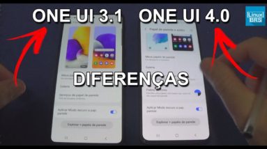DIFERENÇAS ENTRE A ONE UI 4.0 E ONE UI 3.1