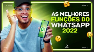 SAIU! As MELHORES NOVAS funções do WHATSAPP 2022! Como usar. Dicas de WhatsApp.
