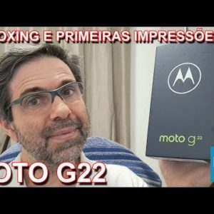 LANÇAMENTO - MOTOROLA MOTO G22 - UNBOXING E PRIMEIRAS IMPRESSÕES